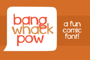 Bang Whack Pow: A Fun Serif Font for Bold Branding
