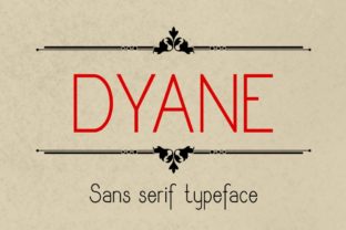Dyane: A Modern Sans Serif Typeface for Digital Design