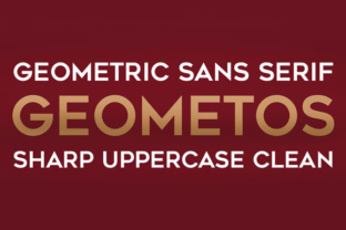 Geometos: The Sharp Sans Serif Typeface for Bold Campaigns