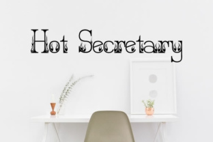 Hot Secretary Font Review: A Stylish Choice for Editorial Design