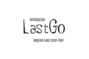 LastGo: The Sans Serif Typeface That Polishes Small Business Brands