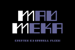 Mad Meka: A Futuristic Typeface for Modern Editorial Design