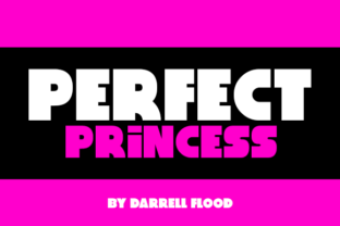 Perfect Princess: A Stylish Sans Serif for Modern Branding