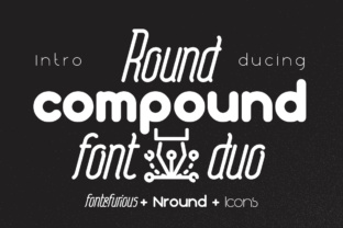 Round Compound: A Versatile Sans Serif Typeface for Modern Brands