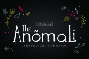 The Anomali: A Hand-Painted Serif Font for Digital Design